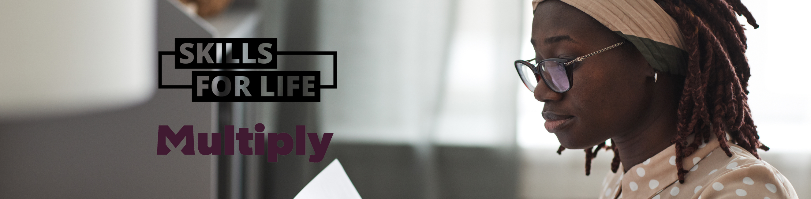 Multiply your Skills Weston College